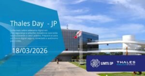 João Pessoa recebe o Thales Day, um dos eventos de maior impacto e relevância no setor de cibersegurança