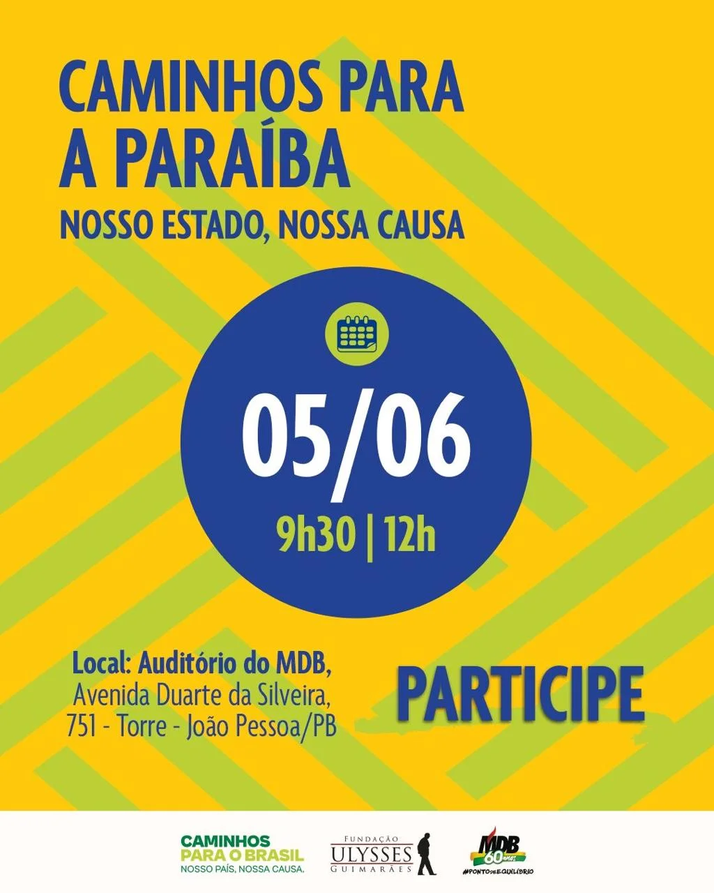 Fundação Ulysses Guimarães promove evento “Caminhos para a Paraíba” com foco no desenvolvimento do Estado